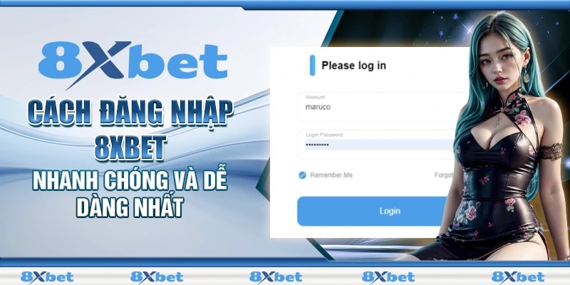 Đăng Nhập 8xbet | Khám Phá Quy Trình 3 Bước Chuẩn Nhất 3 Chú ý cách xử lý khi gặp sự cố đăng nhập tài khoản